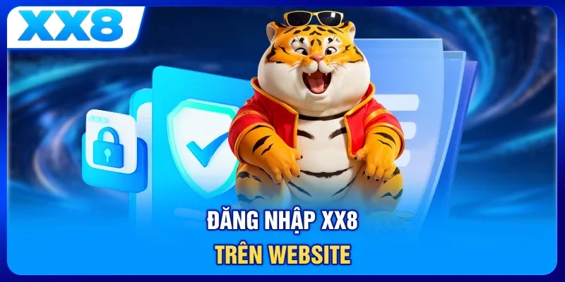 Đăng nhập XX8 trên website